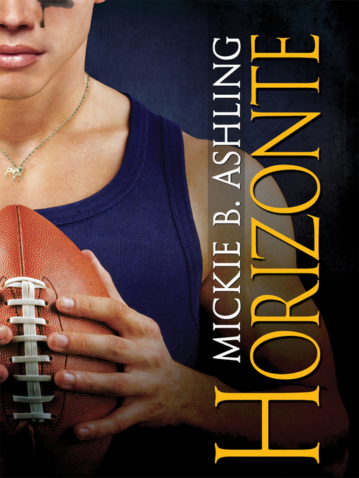 Title details for Horizonte by Mickie B. Ashling - Available
